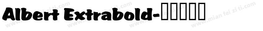 Albert Extrabold字体转换